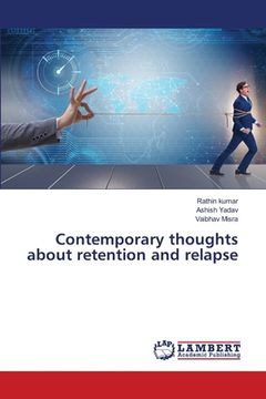 portada Contemporary thoughts about retention and relapse (en Inglés)