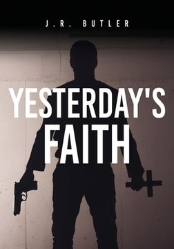 portada Yesterday's Faith (en Inglés)