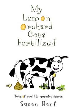 portada my lemon orchard gets fertilized: tales of real life misadventures (in English)