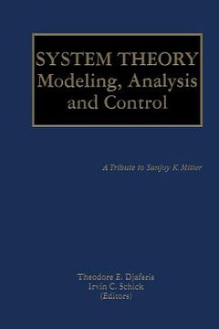 portada System Theory: Modeling, Analysis and Control (in English)