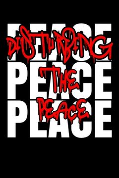 portada Disturbing The Peace: 100 Line Pages For Punk Rock Band Music Tracking (en Inglés)