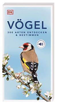 portada Vögel: 300 Arten Entdecken & Bestimmen. Mit Vogelstimmen-Download (in German)
