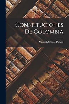 portada Constituciones de Colombia (in Spanish)