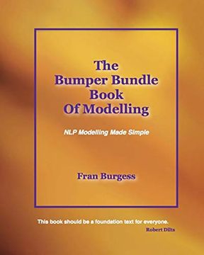 portada The Bumper Bundle Book of Modelling: Nlp Modelling Made Simple (en Inglés)