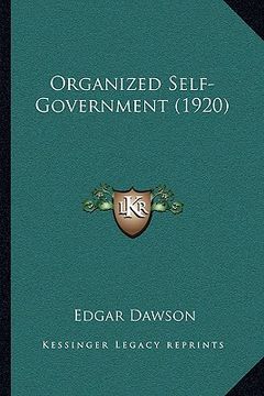 portada organized self-government (1920) (en Inglés)