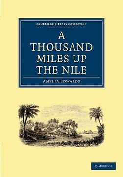 portada A Thousand Miles up the Nile Paperback (Cambridge Library Collection - Egyptology) (en Inglés)