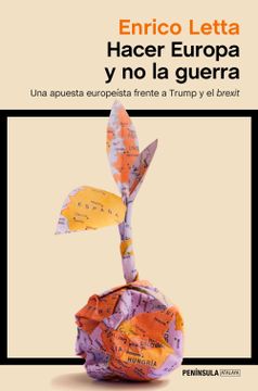 portada Hacer Europa y no la Guerra (in Spanish)