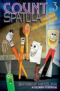 portada Count Spatula: Tales From Three Drawers Down Book 3 (in English)