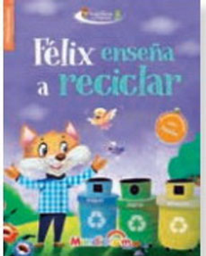 portada Felix Enseña a Reciclar
