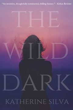 portada The Wild Dark (The Wild Oblivion) (en Inglés)
