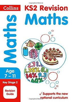 portada Collins Ks2 Sats Revision and Practice - New 2014 Curriculum Edition -- Ks2 Maths: Revision Guide (en Inglés)