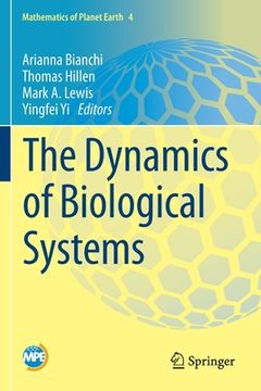 portada The Dynamics of Biological Systems (en Inglés)