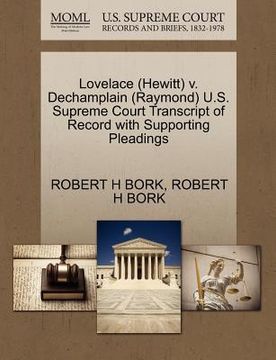 portada lovelace (hewitt) v. dechamplain (raymond) u.s. supreme court transcript of record with supporting pleadings