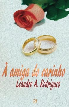 portada À amiga do carinho (Portuguese Edition)
