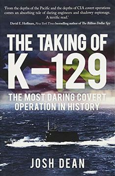 portada The Taking of K-129: The Most Daring Covert Operation in History (en Inglés)