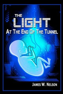 portada the light at the end of the tunnel (en Inglés)