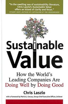 portada Sustainable Value: How the World's Leading Companies Are Doing Well by Doing Good (in English)
