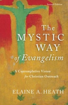 portada Mystic Way of Evangelism: A Contemplative Vision for Christian Outreach (en Inglés)