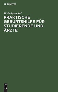 portada Praktische Geburtshilfe für Studierende und Ärzte (in German)