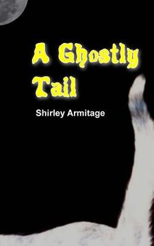 portada A Ghostly Tail (en Inglés)