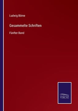 portada Gesammelte Schriften: Fünfter Band (en Alemán)