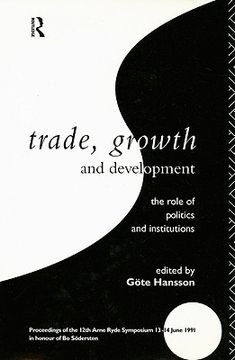 portada trade, growth and development: the role of politics and institutions (en Inglés)