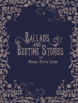 portada Ballads and Bedtime Stories (in English)