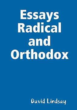 portada Essays Radical and Orthodox 