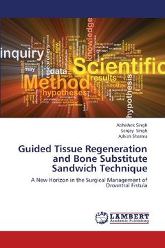 portada Guided Tissue Regeneration and Bone Substitute Sandwich Technique
