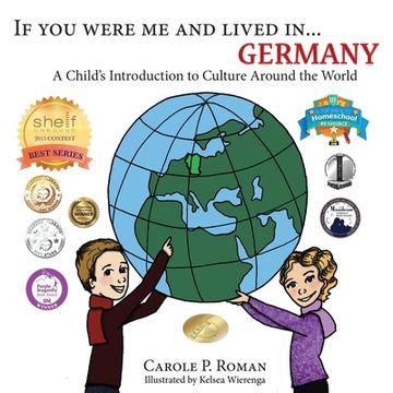 portada If You Were Me and Lived in...Germany: A Child's Introduction to Cultures Around the World (en Inglés)