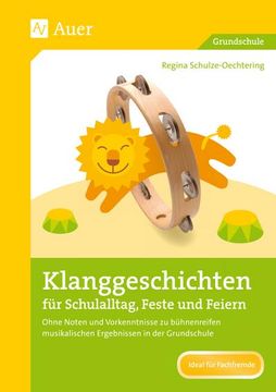 portada Klanggeschichten für Schulalltag, Feste und Feiern (en Alemán)
