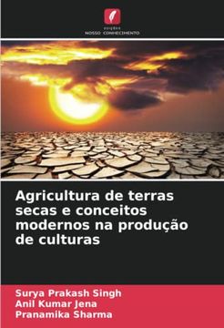 portada Agricultura de Terras Secas e Conceitos Modernos na Produção de Culturas