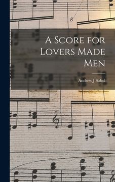 portada A Score for Lovers Made Men (in English)