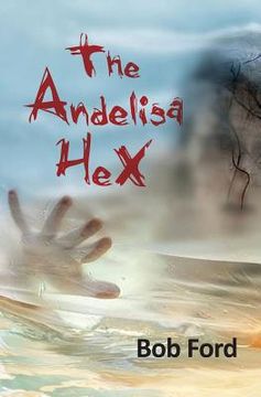 portada The Andelisa HeX (en Inglés)