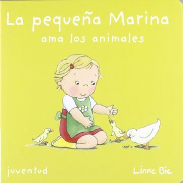 portada La Pequeña Marina ama a los Animales (in Spanish)