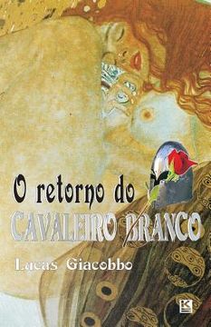 portada O retorno do Cavaleiro Branco (en Portugués)
