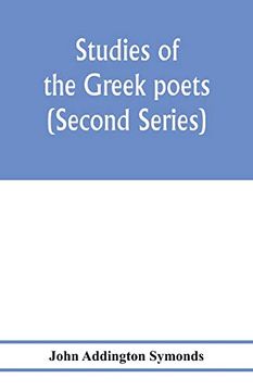 portada Studies of the Greek Poets (Second Series) (en Inglés)