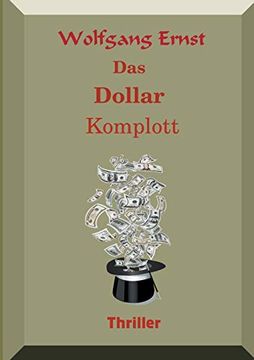 portada Das Dollarkomplott (en Alemán)