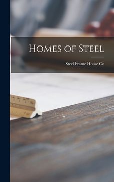 portada Homes of Steel (en Inglés)