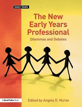 portada The New Early Years Professional: Dilemmas and Debates