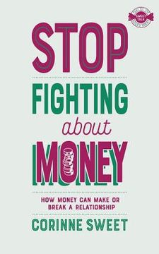 portada Stop Fighting About Money (en Inglés)