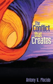 portada The Conflict That Creates (en Inglés)
