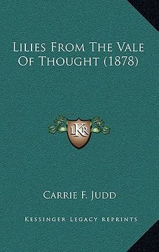 portada lilies from the vale of thought (1878) (en Inglés)