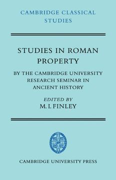 portada Studies in Roman Property: By the Cambridge University Research Seminar in Ancient History (Cambridge Classical Studies) (in English)
