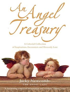 portada An Angel Treasury: A Celestial Collection of Inspirations, Encounters and Heavenly Lore (en Inglés)