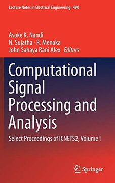 portada Computational Signal Processing and Analysis: Select Proceedings of Icnets2, Volume i (Lecture Notes in Electrical Engineering) (in English)