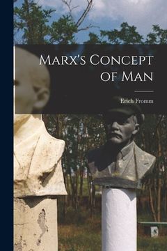 portada Marx's Concept of Man (en Inglés)