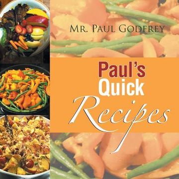 portada Paul's Quick Recipes (in English)