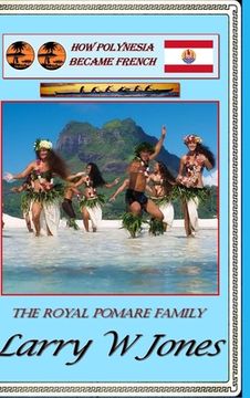 portada How Polynesia Became French (in English)