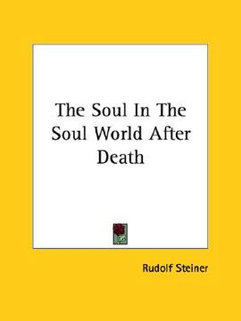 portada the soul in the soul world after death (en Inglés)
